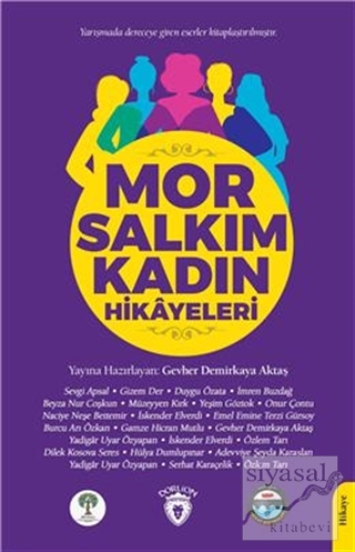 Mor Salkım Kadın Hikayeleri Gevher Demirkaya Aktaş