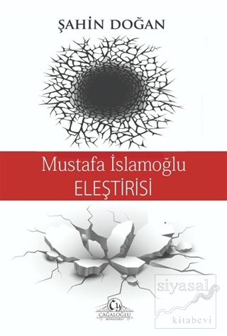 Mustafa İslamoğlu Eleştirisi Şahin Doğan