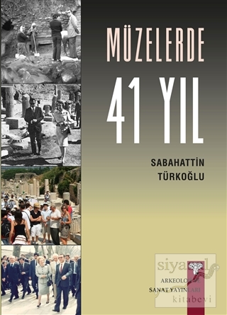 Müzelerde 41 Yıl