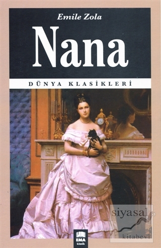 Nana Emile Zola