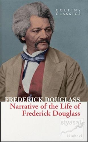 Narrative Of The Life Of Frederick Douglass Frederick Douglass