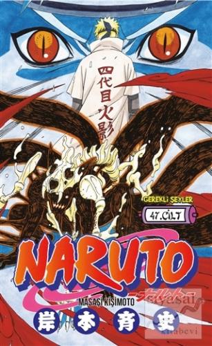 Naruto 47.Cilt Masaşi Kişimoto