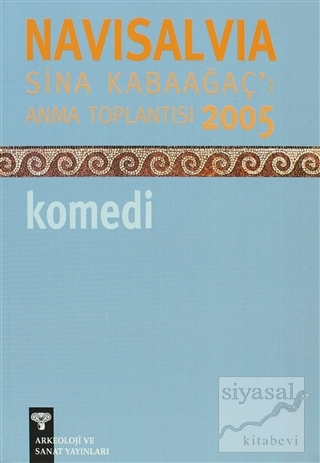 Navisalvia Sina Kabaağaç'ı Anma Toplantısı 2005 Komedi