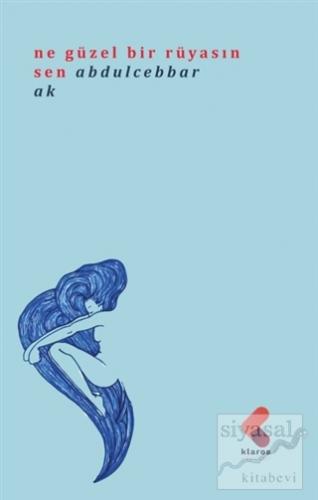 Ne Güzel Bir Rüyasın Sen