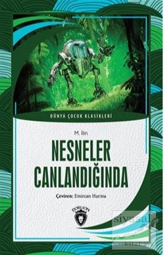 Nesneler Canlandığında M. İlin