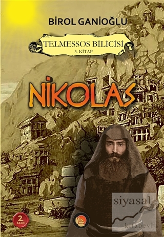 Nikolas - Telmessos Bilicisi 3. Kitap (Ciltli) Birol Ganioğlu