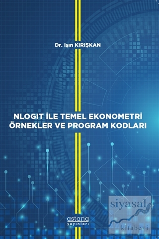 NLOGIT İle Temel Ekonometri Örnekler ve Program Kodları
