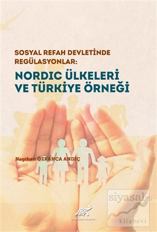 Nordic Ülkeleri ve Türkiye Örneği (Ciltli)
