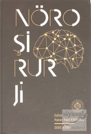 Nöroşirurji (Ciltli) Hakan Hadi Kadıoğlu