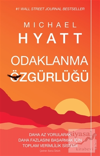 Odaklanma Özgürlüğü