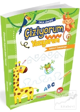 Okul Öncesi Çiziyorum Yazıyorum - Sesleri Tanıyorum