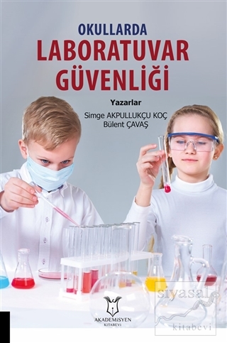 Okullarda Laboratuvar Güvenliği