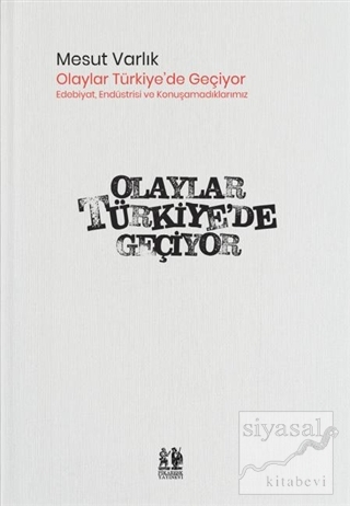 Olaylar Türkiye'de Geçiyor