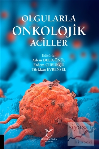 Olgularla Onkolojik Aciller