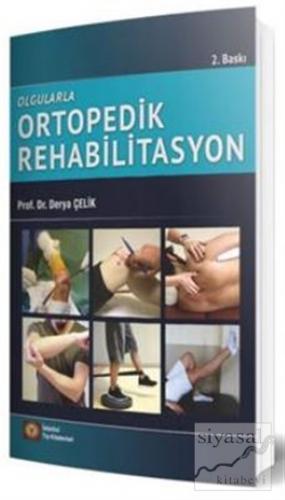 Olgularla Ortopedik Rehabilitasyon