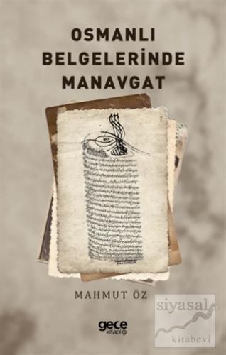 Osmanlı Belgelerinde Manavgat