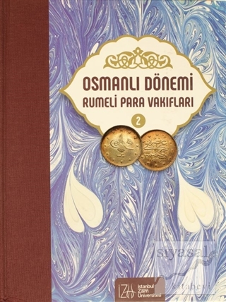 Osmanlı Dönemi Rumeli Para Vakıfları Cilt 2 (Ciltli) Mehmet Bulut