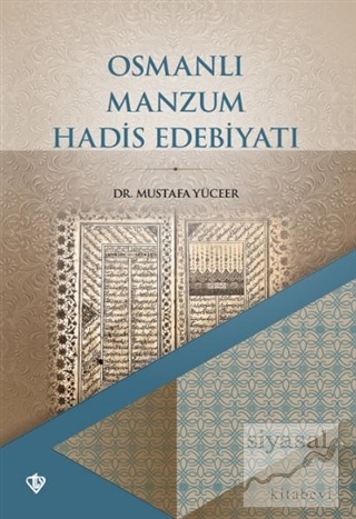 Osmanlı Manzum Hadis Edebiyatı Mustafa Yüceer