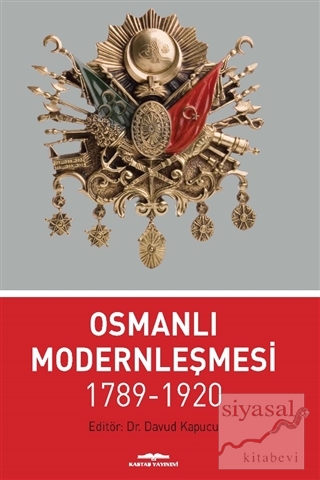 Osmanlı Modernleşmesi 1789-1920
