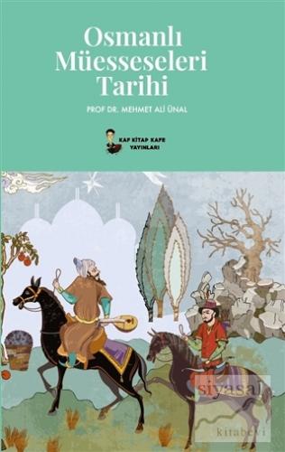 Osmanlı Müesseseleri Tarihi