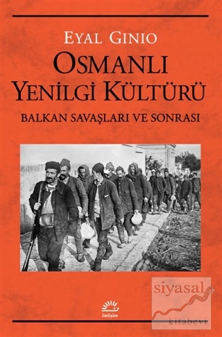 Osmanlı Yenilgi Kültürü Eyal Ginio