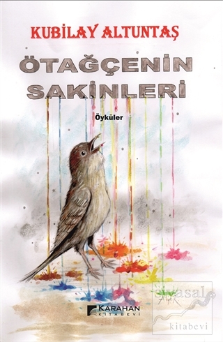 Ötağçenin Sakinleri