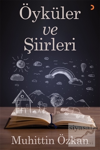 Öyküler ve Şiirleri