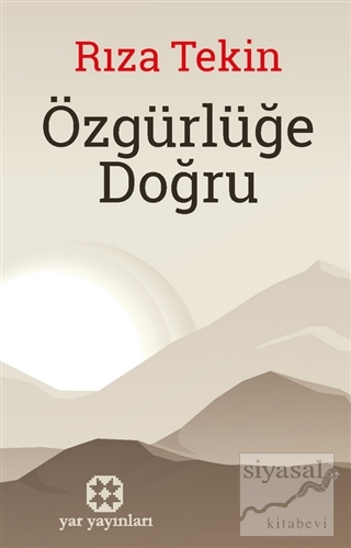 Özgürlüğe Doğru