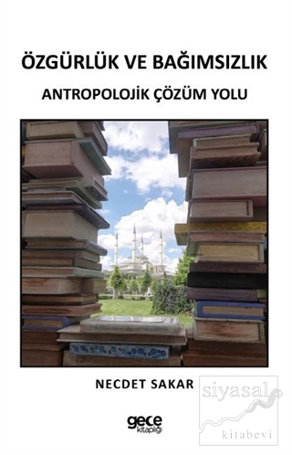 Özgürlük ve Bağımsızlık