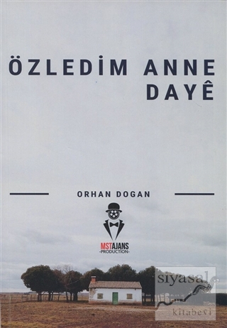 Özledim Anne Daye Orhan Doğan