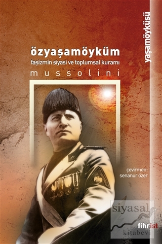 Özyaşamöyküm Benito Mussolini