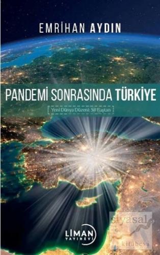 Pandemi Sonrasında Türkiye Emrihan Aydın