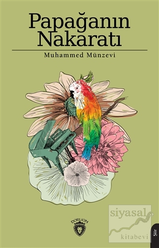 Papağanın Nakaratı Muhammed Münzevi