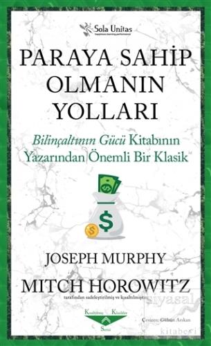 Paraya Sahip Olmanın Yolları Joseph Murphy