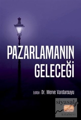 Pazarlamanın Geleceği