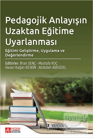 Pedagojik Anlayışın Uzaktan Eğitime Uyarlanması