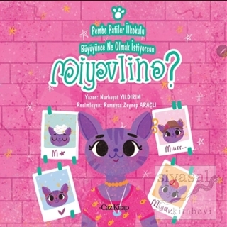 Pembe Patiler İlkokulu Büyüyünce Ne Olmak İstiyorsun Miyavlina?