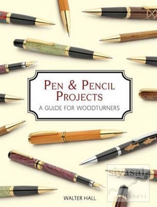 Pen and Pencil Projects Walter Hall
