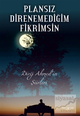 Plansız Direnemediğim Fikrimsin