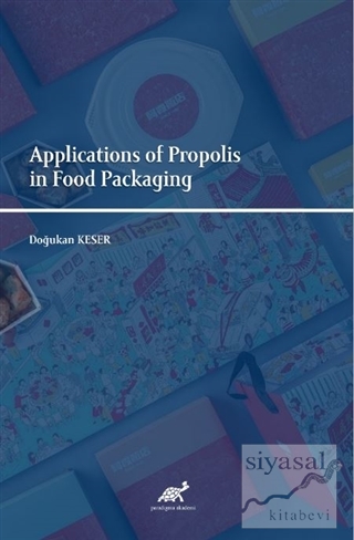 Plications of Propolis in Food Packaging