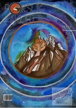 Porsuk Kültür ve Sanat Dergisi Sayı: 45 Ocak 2022