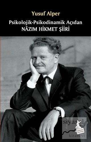 Psikolojik-Psikodinamik Açıdan Nazım Hikmet Şiiri