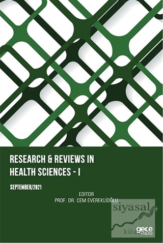 Research and Reviews in Health Sciences – 1 - September 2021 Cem Evere