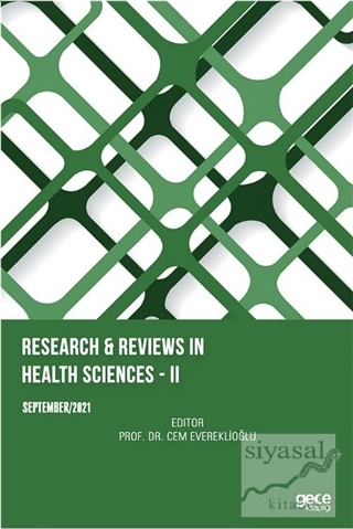 Research and Reviews in Health Sciences - 2 - September 2021 Cem Evere