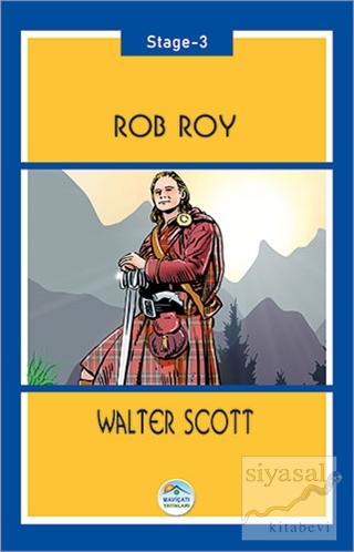 Rob Roy Stage 3