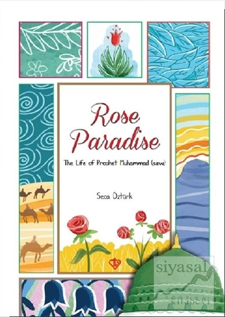 Rose Paradise Seca Öztürk