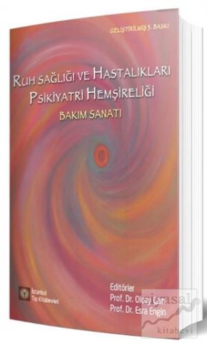 Ruh Sağlığı ve Hastalıkları Psikiyatri Hemşireliği