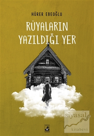 Rüyaların Yazıldığı Yer
