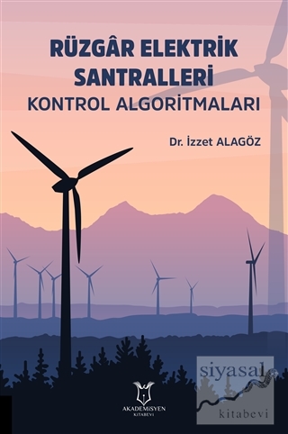 Rüzgar Elektrik Santralleri Kontrol Algoritmaları
