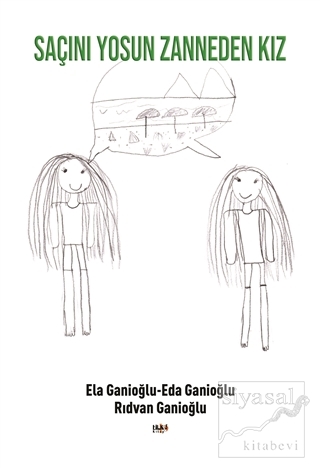 Saçını Yosun Zanneden Kız